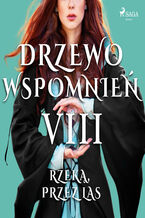 Okładka - Drzewo wspomnień. Drzewo Wspomnień 8: Rzeką, przez las - Magdalena Lewandowska