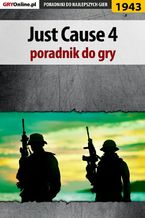 Okładka - Just Cause 4 - poradnik do gry - Radosław Wasik
