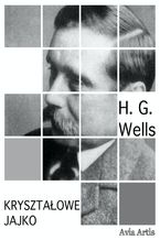 Okładka - Kryształowe jajko - Herbert George Wells