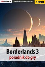 Okładka - Borderlands 3 - poradnik do gry - Jacek "Stranger" Hałas