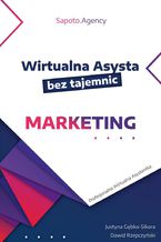 Okładka - Wirtualna Asysta bez tajemnic - Dawid Rzepczyński, Justyna Gębka-Sikora