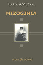 Okładka - Mizoginia - Maria Bogucka
