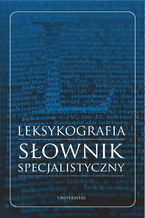 Okładka - Leksykografia - słownik specjalistyczny - Monika Bielińska