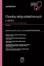 Okładka - W gabinecie lekarza specjalisty. Pediatria. Choroby dróg oddechowych u dzieci - Joanna Peradzyńska