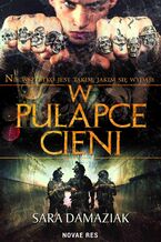 Okładka - W pułapce cieni - Sara Damaziak