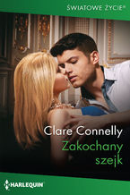 Okładka - Zakochany szejk - Clare Connelly