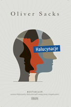 Okładka - Halucynacje - Oliver Sacks