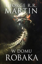 Okładka - W domu robaka - George R.R. Martin