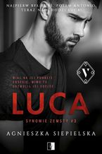 Okładka - Luca - Agnieszka Siepielska