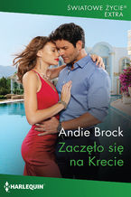 Okładka - Zaczęło się na Krecie - Andie Brock