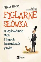 Okładka - Figlarne słówka - Agata Hącia