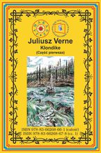 Okładka - Klondike. Część 1 - Juliusz Verne