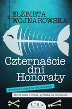 Okładka - Czternaście dni Honoraty - Elżbieta Wojnarowska