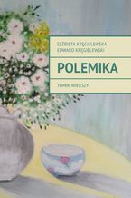 Okładka - Polemika - Elżbieta Kręgielewska, Edward Kręgielewski