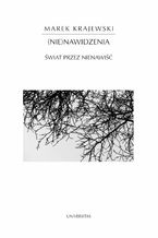 Okładka - (Nie)nawidzenia. Świat przez nienawiść - Marek Krajewski