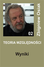 Okładka - Teoria Względności - Wyniki - Zbigniew Osiak