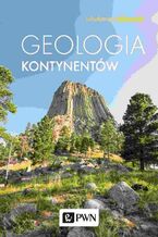 Okładka - Geologia kontynentów - Włodzimierz Mizerski