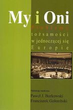 Okładka - My i Oni - Paweł J. Borkowski, Franciszek Gołembski