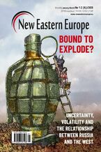 Okładka - New Eastern Europe 1-2/2020 - Wielu Autorów, Wojciech Przybylski, Krzysztof Czyżewski, Aleksandra Kuczyńska-Zonik, Adam Lelonek, Adam Balcer, Agnieszka Legucka
