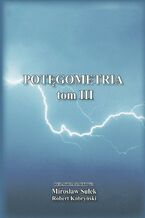 Okładka - Potęgometria Tom 3 - Mirosław Sułek, Robert Kobryński