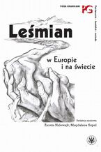 Okładka - Leśmian w Europie i na świecie - Żaneta Nalewajk, Magdalena Supeł