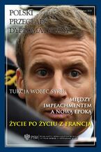 Okładka - Polski Przegląd Dyplomatyczny 1/2020 - Beata Górka-Winter, Przemysław Żurawski vel Grajewski, Adam Traczyk, Tomasz Żornaczuk, Ryszard Stemplowski, Karol Wasilewski, Rafał Tarnogórski, Szymon Zaręba, Justyna Gotkowska, Anna Wieslander, Marcin Furdyna, Marek Rodzik, Piotr Długołęcki, Łukasz Jurczyszyn, Agnieszka Legucka, Marta Makowska, Paweł Markiewicz, Marek Wąsiński, Christopher Reeves