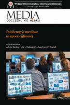 Okładka - Publiczność mediów w epoce cyfrowej - Alicja Jaskiernia, Katarzyna Gajlewicz-Korab