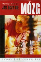 Okładka - Jak uczy się mózg - Manfred Spitzer
