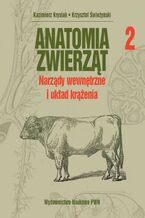 Okładka - Anatomia zwierząt, t. 2 - Kazimierz Krysiak, Krzysztof Świeżyński