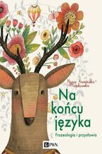 Okładka - Na końcu języka - Anna Kamińska-Mieszkowska
