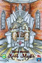 Okładka - Król Myśli. Tom II - Marek Malman