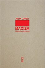 Okładka - Maoizm. Historia globalna - Julia Lovell
