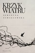 Okładka - Krzyk wiatru - Seweryna Szmaglewska
