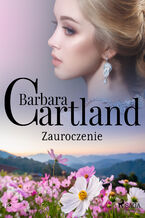 Okładka - Ponadczasowe historie miłosne Barbary Cartland. Zauroczenie - Ponadczasowe historie miłosne Barbary Cartland (#137) - Barbara Cartland