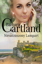 Okładka - Ponadczasowe historie miłosne Barbary Cartland. Nieustraszony Lampart - Ponadczasowe historie miłosne Barbary Cartland (#73) - Barbara Cartland