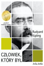 Okładka - Człowiek, który był - Rudyard Kipling