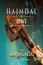 Okładka - Hajmdal. Tom 3. Bunt - Dariusz Domagalski