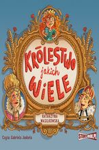 Okładka - Królestwo jakich wiele - Katarzyna Wasilkowska