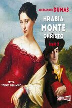 Okładka - Hrabia Monte Christo. Część 2 - Aleksander Dumas