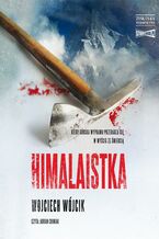 Okładka - Himalaistka - Wojciech Wójcik