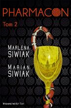Okładka - Pharmacon, tom 2 - Marlena Siwiak, Marian Siwiak