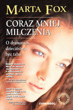 Okładka - Coraz mniej milczenia - Marta Fox