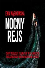 Okładka - Nocny rejs - Ewa Wąsikowska