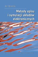 Okładka - Metody opisu i symulacji układów elektronicznych - Jan Ogrodzki