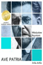 Okładka - Ave Patria - Władysław Reymont
