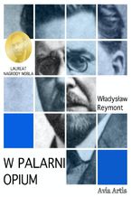 Okładka - W palarni opium - Władysław Reymont