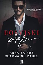 Okładka - Rosyjski zabójca - Anna Zaires, Charmaine Pauls