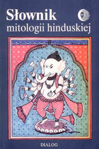 Okładka - Słownik mitologii hinduskiej - Opracowanie zbiorowe
