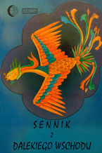 Okładka - Sennik z Dalekiego Wschodu - Fred Jeremy Seligson