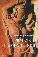 Okładka - Pradzieje i legendy Indii - Eugeniusz Słuszkiewicz